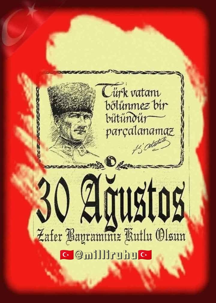 milliruhu's tweet photo. 🇹🇷 #MustafaKemalATATÜRK 🌹 
🇹🇷 @milliruhu 

#30AgustosZaferBayrami
#30AğustosZaferBayramı
#30AğustosBenimZaferimdir
#30Ağustos https://t.co/xaKAtHsdEu