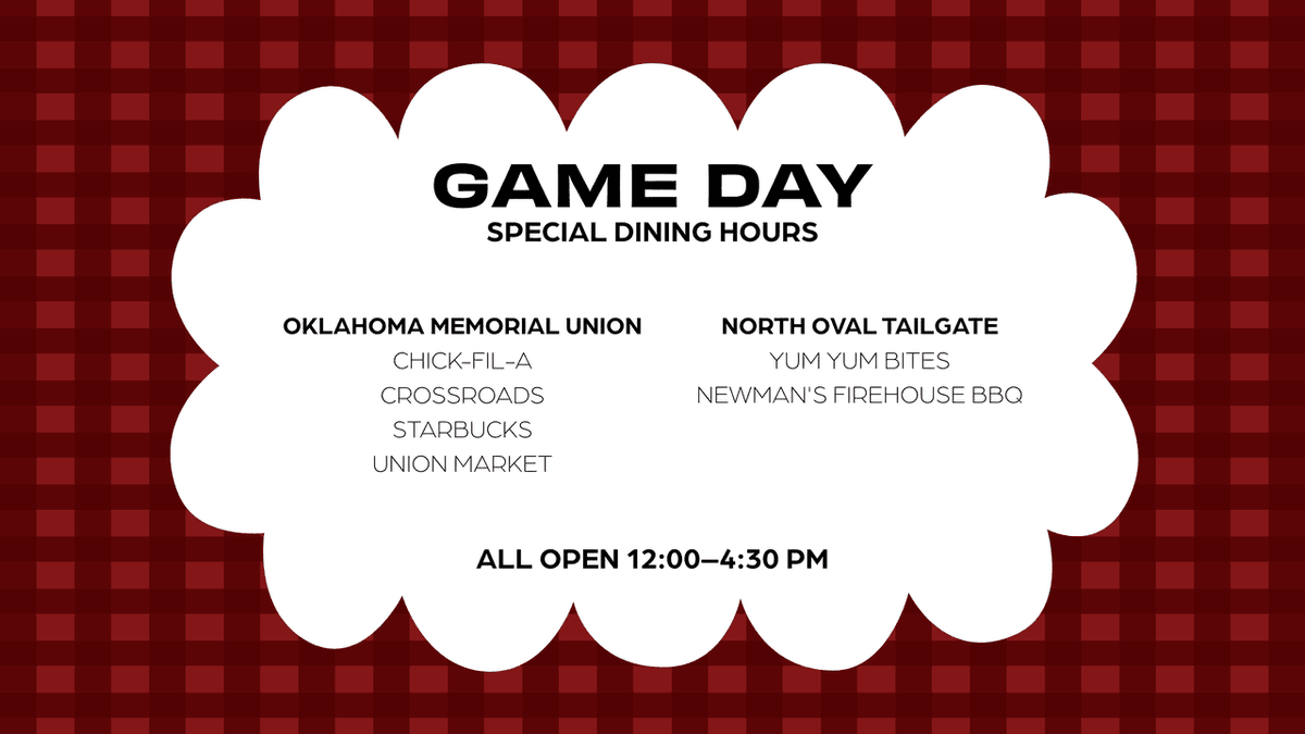 Are you ready for tonight's game? 🏈 Check out the special dining hours for the Oklahoma Memorial Union AND don't forget to visit our first ever Tailgate on the Oval featuring Yum Yum Bites and Newman's Firehouse BBQ food trucks!! 🍔🍕