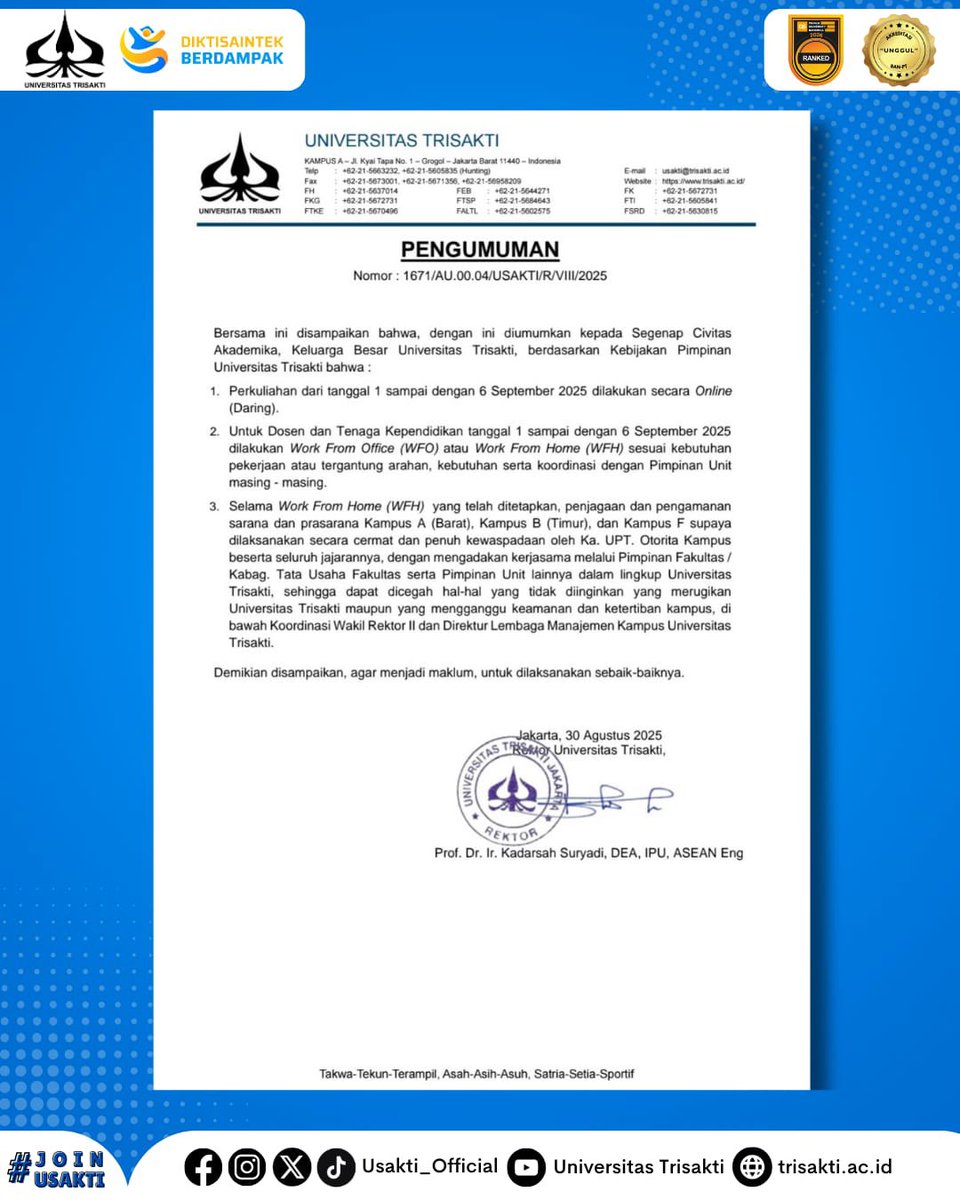 usakti_official's tweet image. 📢 Pengumuman
Perkuliahan Universitas Trisakti tanggal 1–6 September 2025 dilaksanakan online (daring).
Dosen &amp;amp; tenaga kependidikan: WFO/WFH sesuai kebutuhan unit.
Penjagaan kampus tetap berjalan normal.

#Usakti #Pengumuman