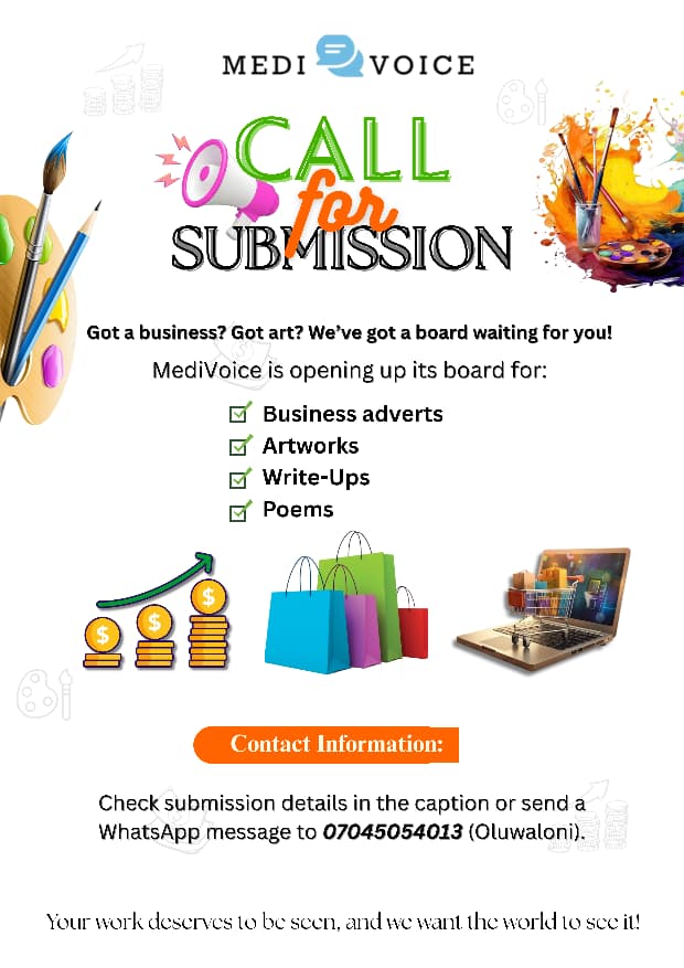 Ever thought of sharing your pieces and promoting your business? 💭 

🔊 The MEDIVOICE BOARD would not just be another board — it’s a stage.

And surprisingly, IT'S FREE!!!

📍 Submit your entries here: [forms.gle/6dEMYAVbUhioYj…]