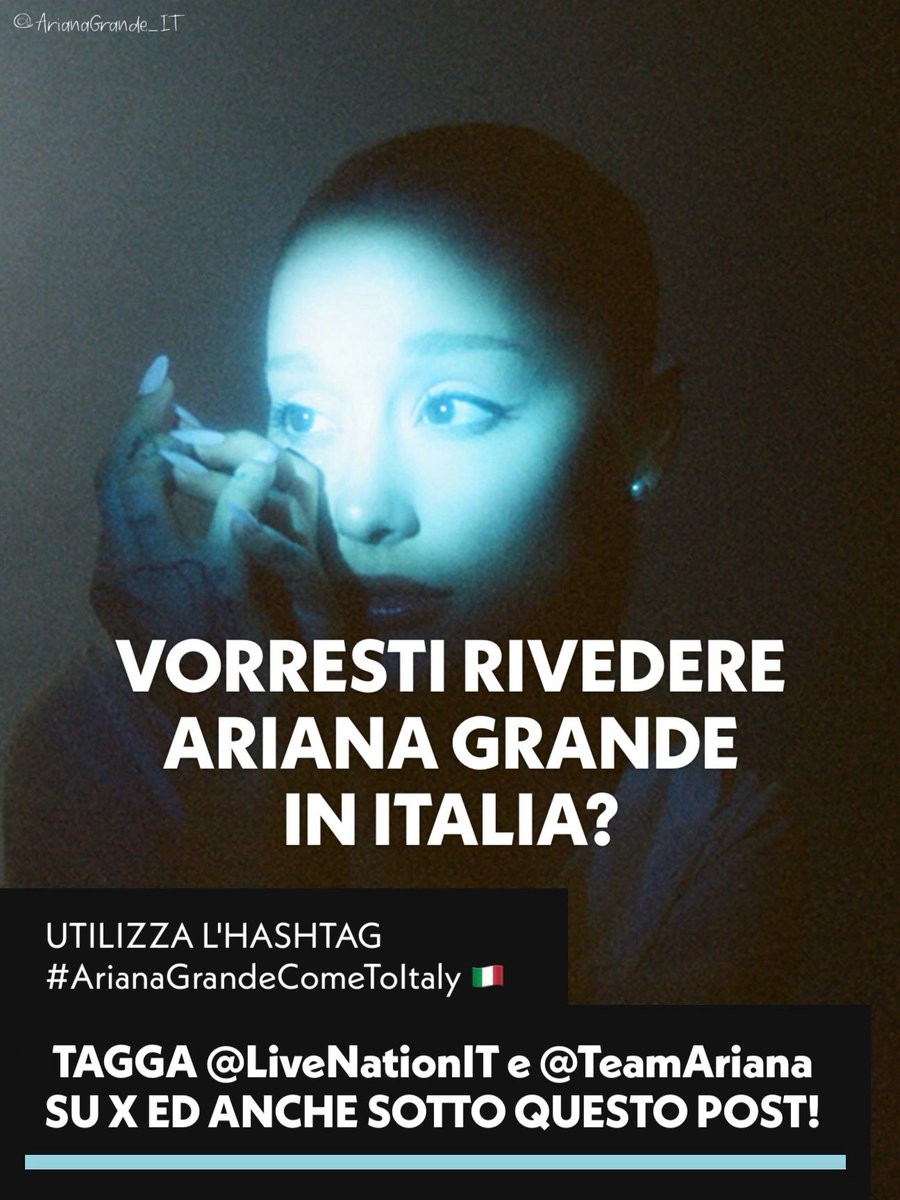 ArianaGrande_IT's tweet image. 📢 VORRESTI RIVEDERE ARIANA GRANDE IN ITALIA? 🇮🇹

Usiamo tutti l’hashtag #ArianaGrandeComeToItaly e Tagghiamo @LiveNationIT e @TeamAriana!

Commenta, RT e spargiamo la voce!