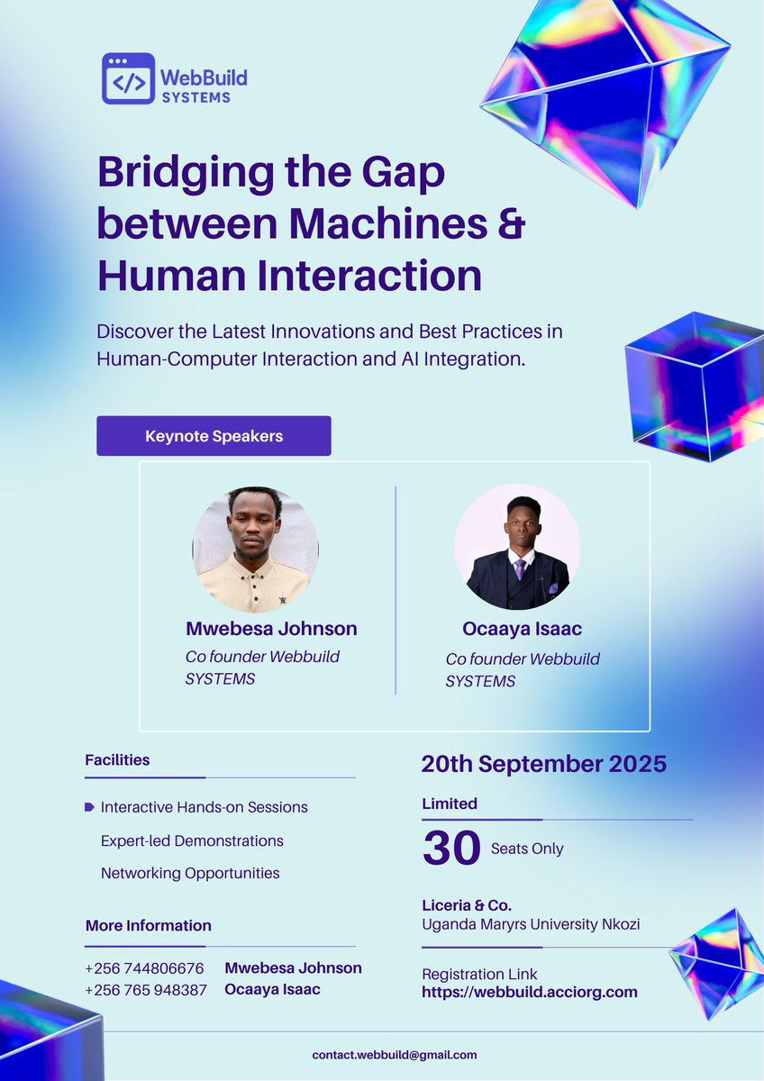 milanjohnso09's tweet image. Join WebBuild Systems’ seminar on Human-Computer Interaction and AI Integration in Uganda, exploring innovations, expert insights, and interactive sessions. #MUNBUR #uganda #Tech @nasiimaroddy @OcayaIsaac42 @WebbuildSystems