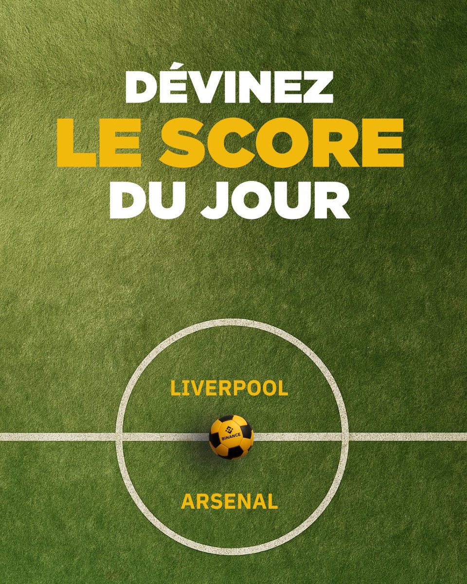 Binance Afrique (@binanceafrique) on Twitter photo Comme chaque but compte dans un match, chaque trade compte dans un portefeuille.
🎯 Trouvez le score exact de Liverpool vs Arsenal et tentez de gagner une part de 25$ prévue pour ce quiz.
Pour participer :
1️⃣ Abonnez-vous à <a href="/binanceafrique/">Binance Afrique</a>
2️⃣ Likez et partagez ce post avec le Comme chaque but compte dans un match, chaque trade compte dans un portefeuille.
🎯 Trouvez le score exact de Liverpool vs Arsenal et tentez de gagner une part de 25$ prévue pour ce quiz.
Pour participer :
1️⃣ Abonnez-vous à <a href="/binanceafrique/">Binance Afrique</a>
2️⃣ Likez et partagez ce post avec le