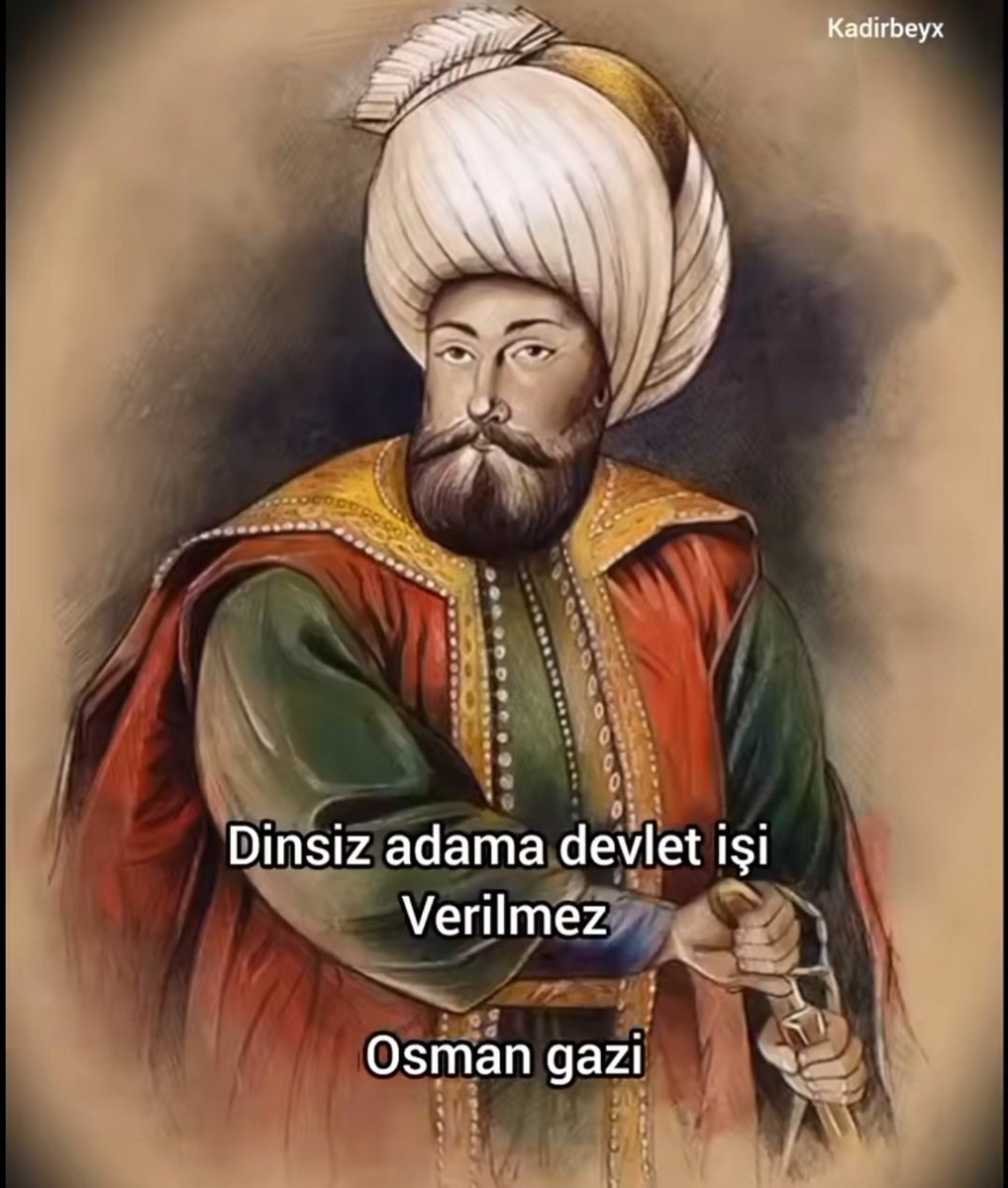 M Kemal                      Osman Gazi
"Devletin dini        "Dinsiz Adama
       Olmaz"                    Devlet işi
                                          Verilmez"