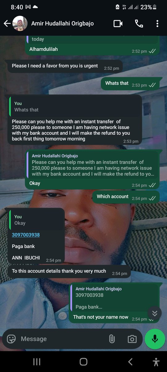 Abdulrahman Ola (@iam_horlasmart) on Twitter photo Hello <a href="/sepril23NG/">AYO.💡💡</a> 
How do we use your services 
Someone hacked into my uncle business whatsapp and has dupe several of his contact while impersonating him 
Please what do we do ??
That's the details he's using to collect the money 
<a href="/paga/">Paga Group Ltd</a> 
Can you help  block the account  pls Hello <a href="/sepril23NG/">AYO.💡💡</a> 
How do we use your services 
Someone hacked into my uncle business whatsapp and has dupe several of his contact while impersonating him 
Please what do we do ??
That's the details he's using to collect the money 
<a href="/paga/">Paga Group Ltd</a> 
Can you help  block the account  pls