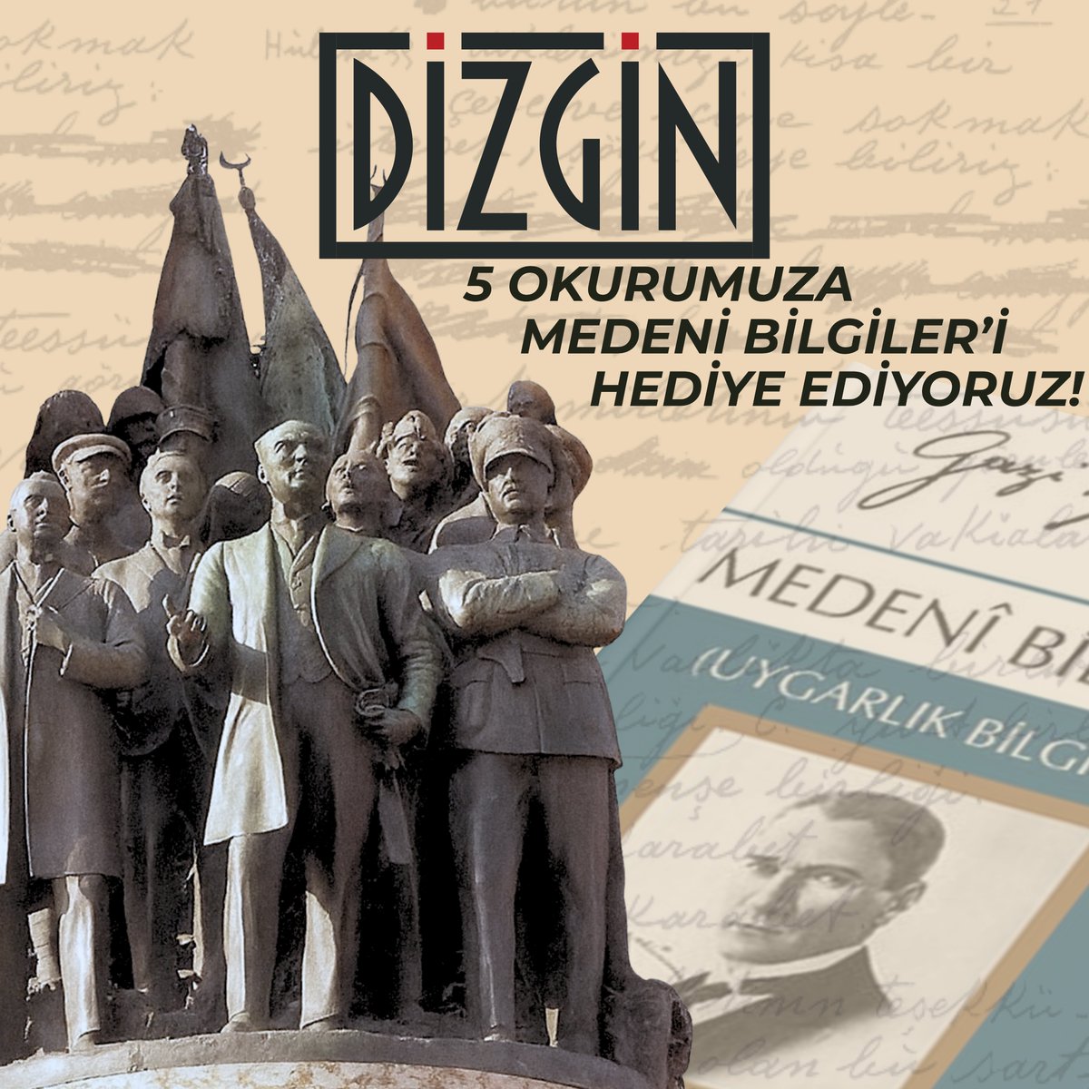 Kuruluşumuz dolayısıyla 5 kişiye Atatürk'ün yazdığı ve Kemalist Düşünce'nin yapıtaşı olarak nitelendirebileceğimiz Medeni Bilgiler kitabını hediye edeceğiz

Çekilişe katılmak için bizi takip etmeniz ve bu ve alıntıdaki tweeti rtlemeniz yeterli

Kazananlar 6 Eylül'de
