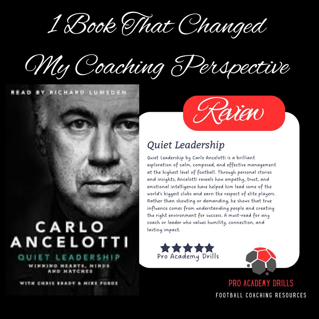 📘 Quiet Leadership — Carlo Ancelotti
Leadership built on empathy, trust &amp; humility can win at the highest level. ⭐⭐⭐⭐⭐

What’s your must-read coaching book?

#ProAcademyDrills #QuietLeadership #CarloAncelotti #CoachingPerspective