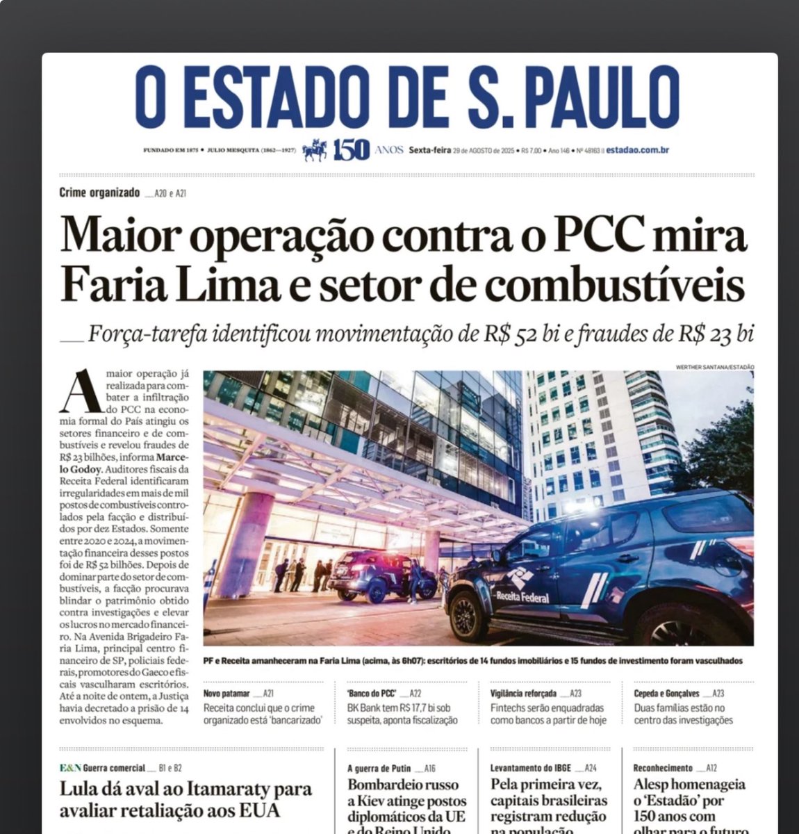 Brasil Atende Trump Mas Sem Negociar Fim Das Tarifas

Houve certa falta de coordenação. Receita Federal deflagrou a Operação Carbono Oculto, a maior já realizada contra o crime organizado no Brasil. 

A Polícia Federal expôs o braço financeiro do PCC, identificando fundos de R$