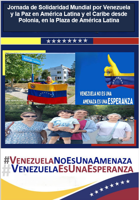 “Venezuela no es una amenaza, es una Esperanza” América Latina y el Caribe No somos una Amenaza, somos una Zona de Paz.