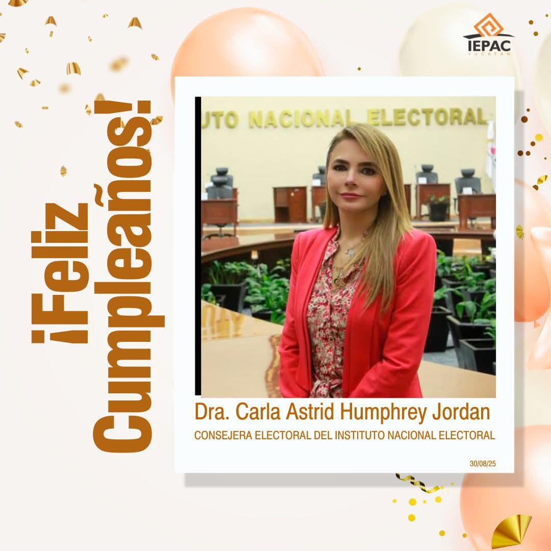 Quienes integramos el #IEPAC le deseamos un muy feliz cumpleaños 🎂 a la Consejera Electoral del <a href="/INEMexico/">@INEMexico</a> Carla Humphrey Jordan
Que pase un excelente día ✨¡Felicidades! 🥳🙌