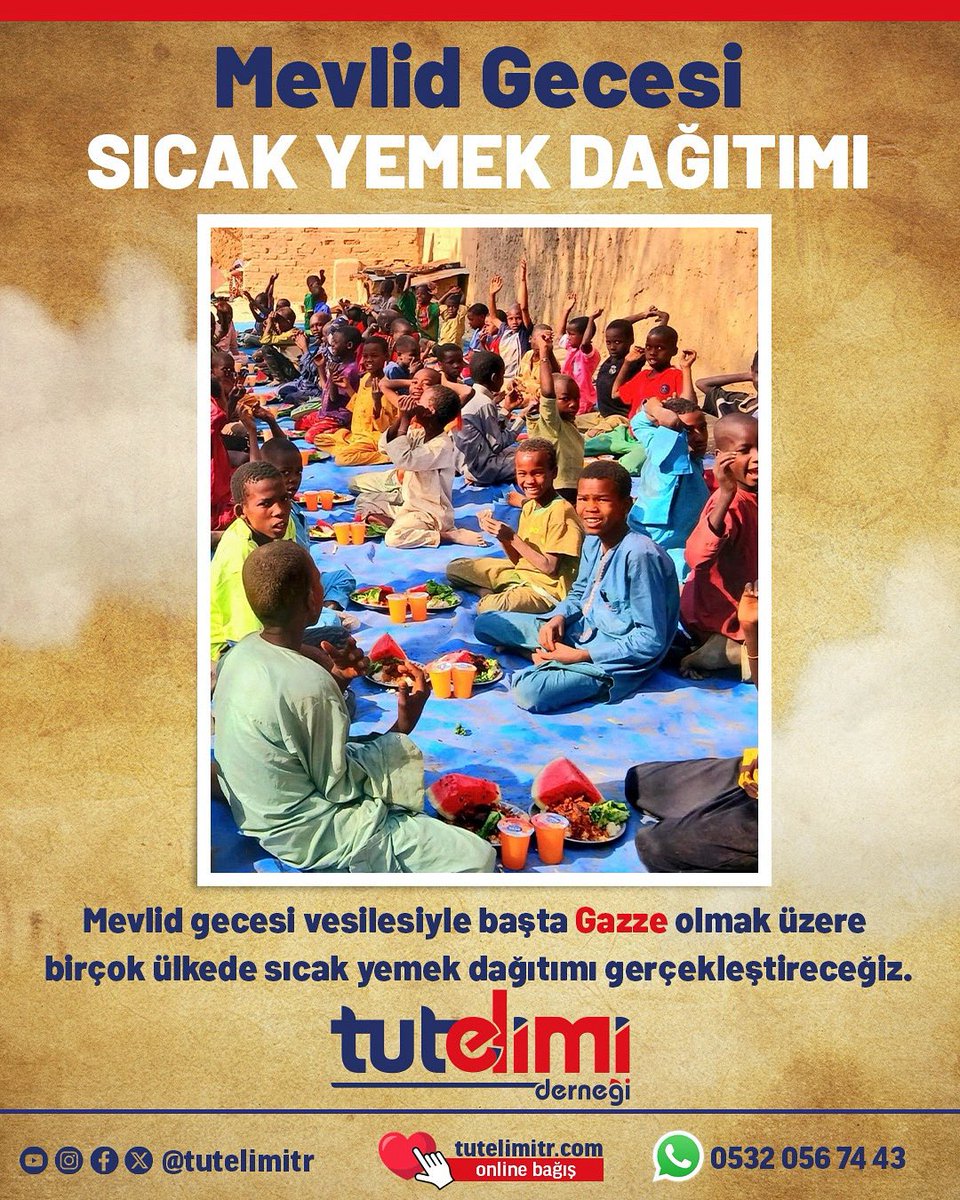 Tut Elimi Türkiye Temsilciliği (@tutelimitr) on Twitter photo 🌙 Mevlid-i Nebî’de, dünyanın dört bir yanında bizleri bekleyen yetim ve ihtiyaç sahipleri için gönül sofralarımızı yeniden kuruyoruz.
Siz de ihtiyaç sahiplerine sıcak yemek ikramında bulunarak bu mübarek geceyi bereketlendirebilirsiniz.
#tutelimidernegi #mevlid #mevlidkandili 🌙 Mevlid-i Nebî’de, dünyanın dört bir yanında bizleri bekleyen yetim ve ihtiyaç sahipleri için gönül sofralarımızı yeniden kuruyoruz.
Siz de ihtiyaç sahiplerine sıcak yemek ikramında bulunarak bu mübarek geceyi bereketlendirebilirsiniz.
#tutelimidernegi #mevlid #mevlidkandili