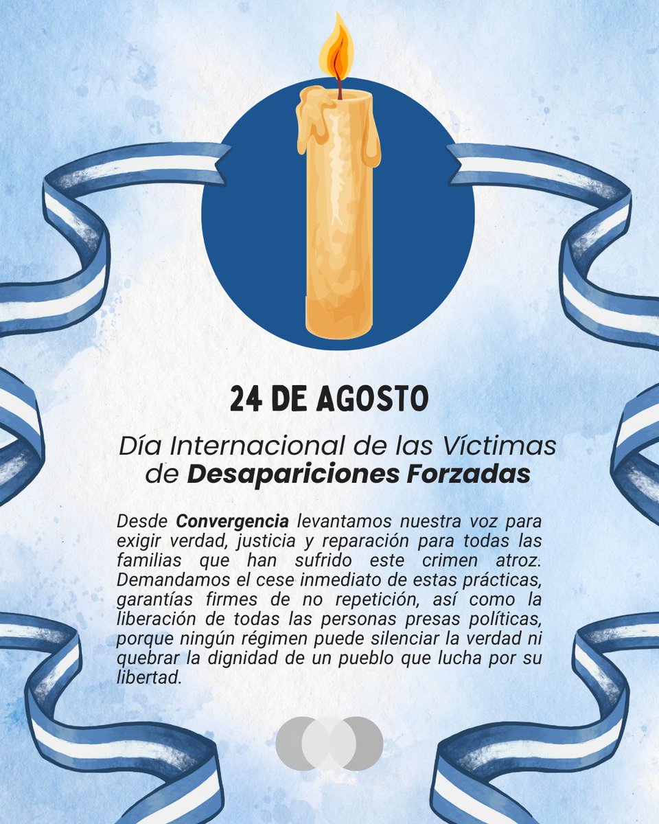 🕯️ En el Día Internacional de las Víctimas de Desapariciones Forzosas, desde Convergencia exigimos verdad, justicia y no repetición.
Alzamos la voz por quienes aún no están y por la liberación inmediata de todas las personas presas políticas. ✊🏽

#NuncaMás #RecuperandoLoNuestro