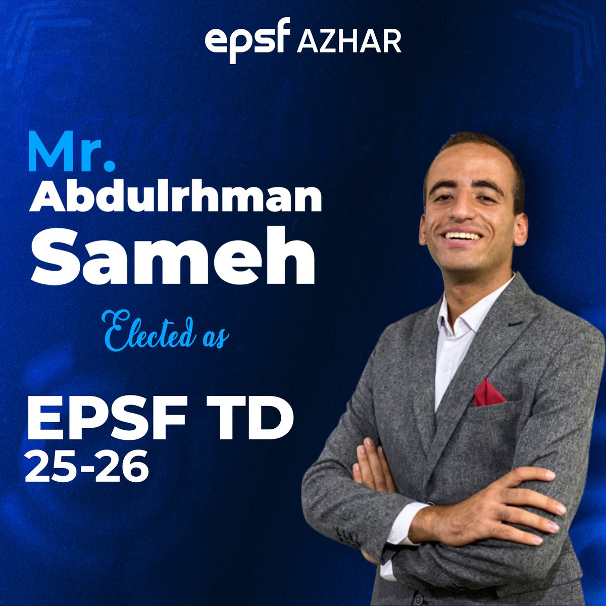 Big congratulations to Mr. Abdelrahman Sameh on being elected as EPSF Training Director 25/26!  

Your passion and dedication speak volumes, wishing you a term full of growth, impact, and inspiration. 🚀  

#EPSF #91st_Final_GA #epsf_AZHAR