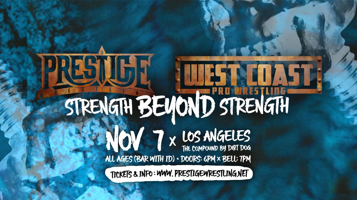 Prestige Wrestling (@wrestleprestige) on Twitter photo 🚨 ON SALE REMINDER 🚨
Tickets for STRENGTH BEYOND STRENGTH with <a href="/WCProOfficial/">West Coast Pro</a> go on sale this Monday (9/1) at 10 AM pacific!
November 7th, 2025
Los Angeles, CA
@ The Compound by Dirt Dog
All Ages (bar with ID)
Ticket link: eventbrite.com/e/prestige-wre… 🚨 ON SALE REMINDER 🚨
Tickets for STRENGTH BEYOND STRENGTH with <a href="/WCProOfficial/">West Coast Pro</a> go on sale this Monday (9/1) at 10 AM pacific!
November 7th, 2025
Los Angeles, CA
@ The Compound by Dirt Dog
All Ages (bar with ID)
Ticket link: eventbrite.com/e/prestige-wre…