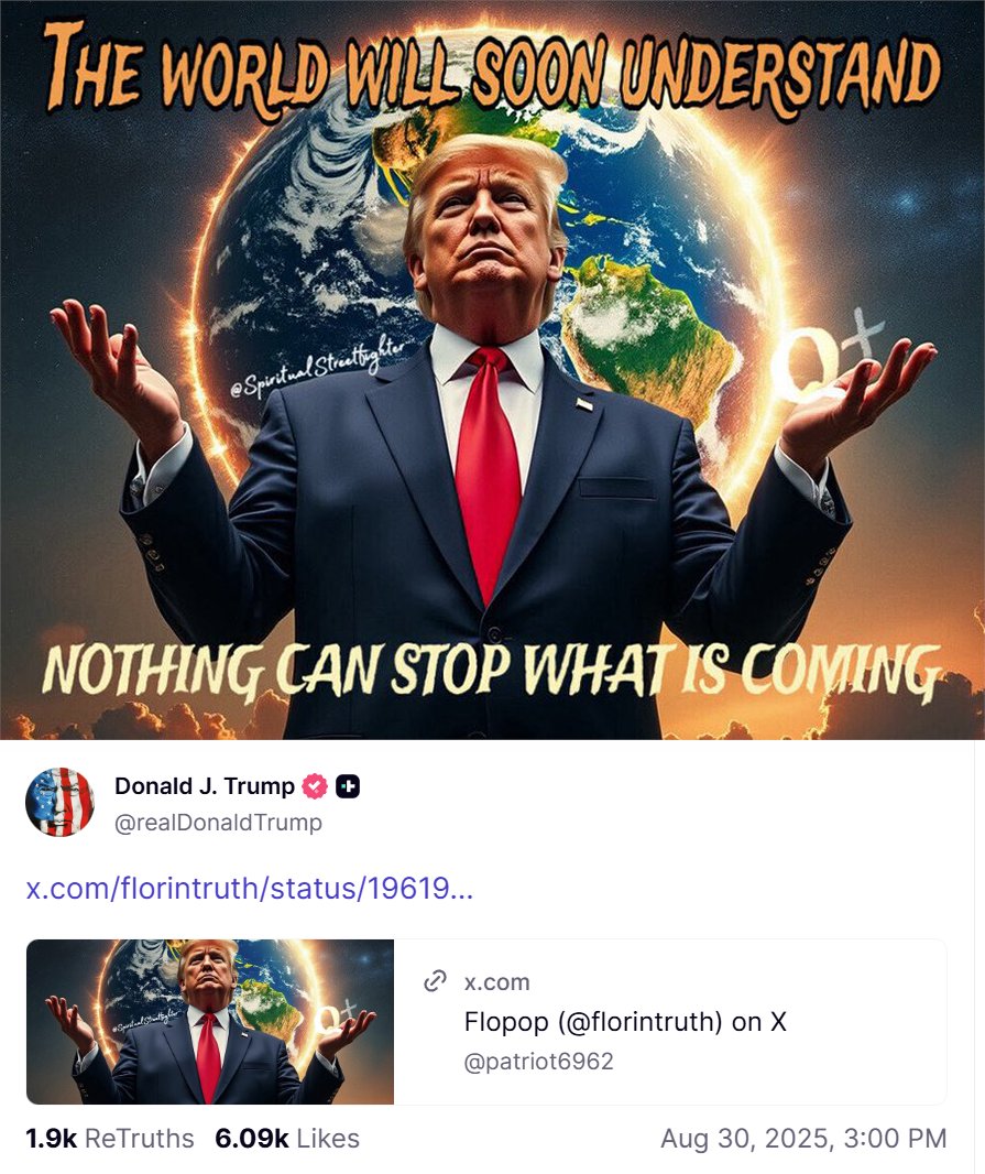 Trump just shared this on Truth Social.

"The World Will Soon Understand"

"Nothing Can Stop What Is Coming"
