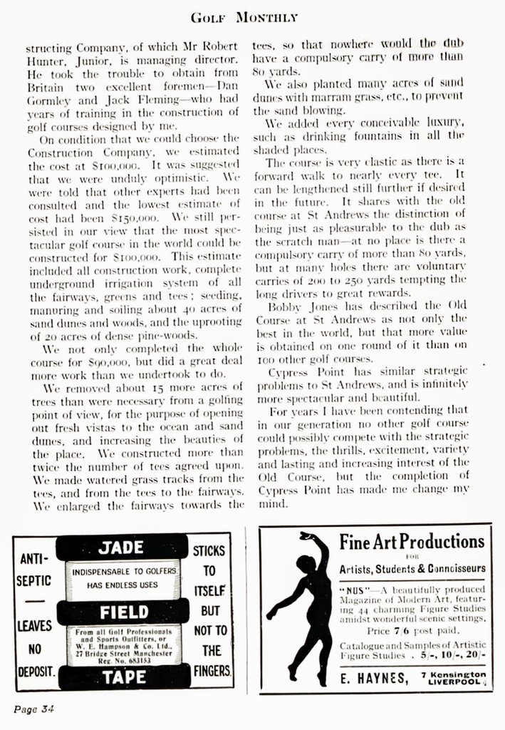 Cool 1929 article by Alister Mackenzie on the construction of Cypress Point.

"Perfection in the imitation of nature is the real test of first-class construction work"