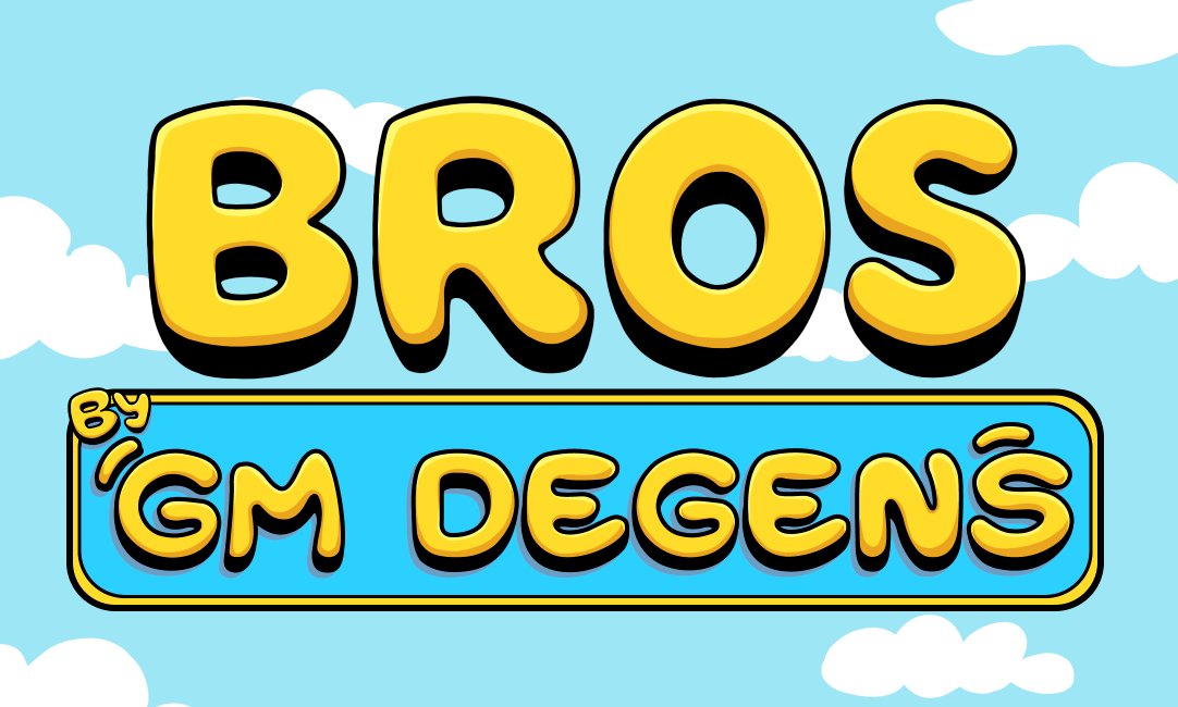 🚨Bros by GM Degens x <a href="/opensea/">OpenSea</a> Partnership Alert👊🌊

The time has come, and we heard that the best way to be launching is as a Headline and Featured collection on Opensea!

Mint Details:
📅 September 5th, 10am EST
💎 Supply: 4269
🎟️ Early Access: 0.0222 ETH (3 per wallet)
📋