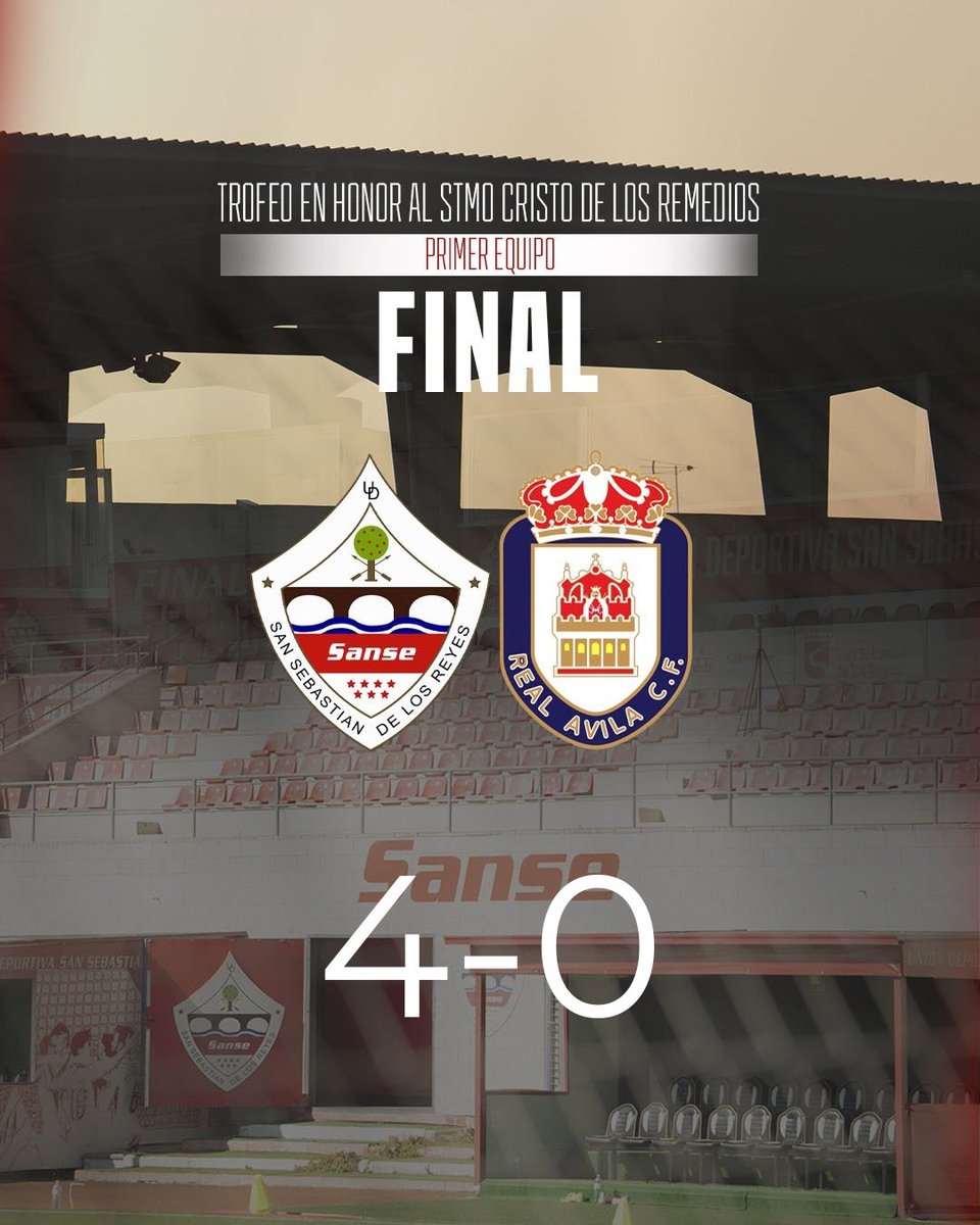 𝗣𝗥𝗘𝗧𝗘𝗠𝗣𝗢𝗥𝗔𝗗𝗔 | 🆚 <a href="/RealAvilaCF/">Real Ávila CF</a> 

¡Final en Matapi y campeones del Trofeo Santísimo Cristo de los Remedios!

4️⃣-0️⃣

#VamosSanse🇵🇱
#CreerLucharVencer🤞🏼