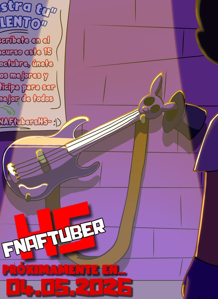 ¡MUESTRA TÚ TALENTO! ✨

El primer póster oficial de #FNAFTUBERHS ya está aquí

Póster creador por:<a href="/yohiver06/">Yohiver06</a> 👾

#fnafhs #fhs #fhstwt
