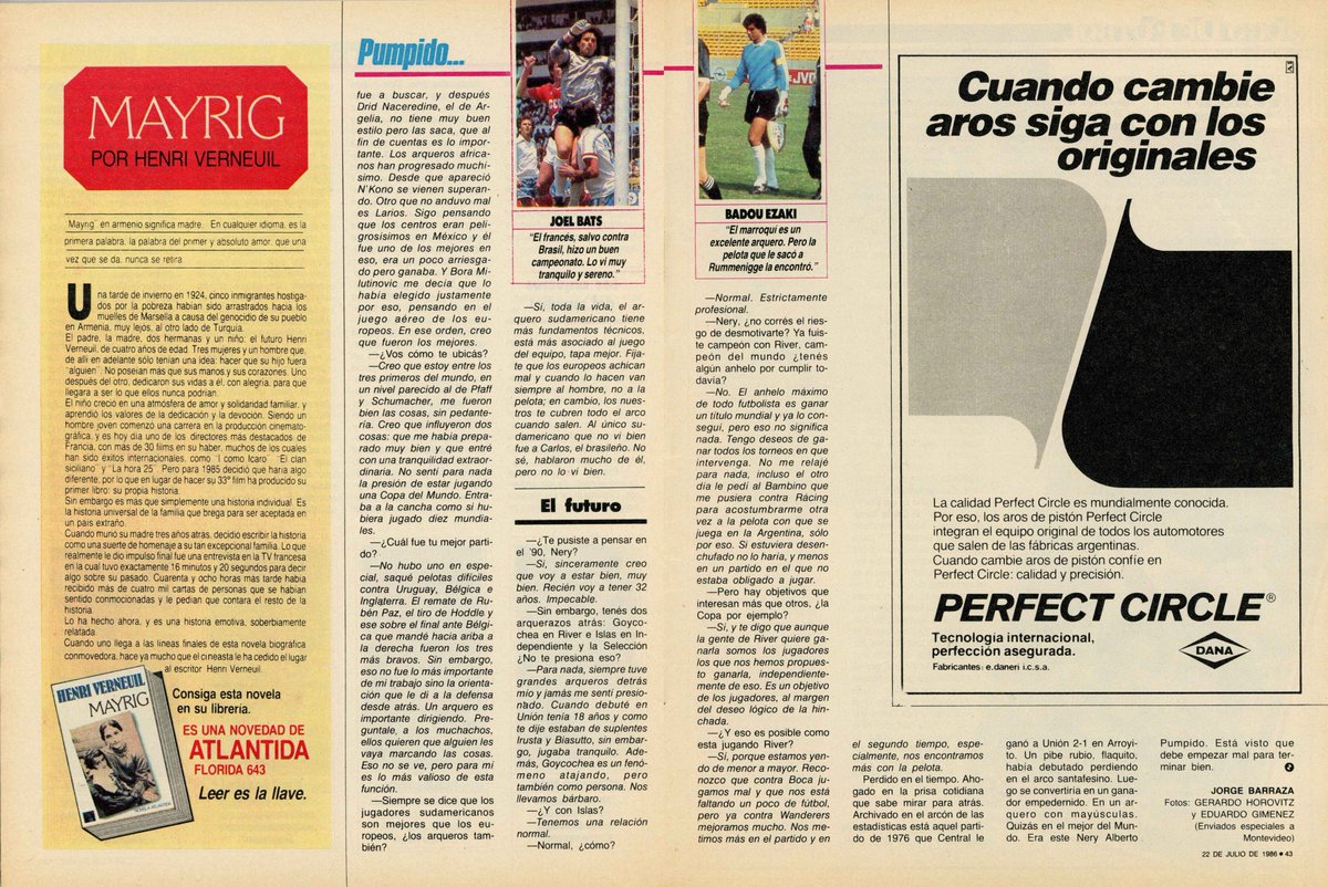 Nery Pumpido, El Grafico, No 3485, July 12, 1986
<a href="/ElOleg/">Nach⚽️ Dimari</a> <a href="/egerbek/">Esteban Bekerman</a> <a href="/Arg1978Mariano/">Argentina 78</a> <a href="/PasionSeleccion/">Selección Argentina ⭐️⭐️⭐️</a> <a href="/dergarabedian/">César Dergarabedian</a> <a href="/arogeraldes/">Pablo Aro Geraldes</a> <a href="/GattiJuan/">Juan Pablo Gatti</a> <a href="/FutbolTiempos/">EL FÚTBOL DE TODOS LOS TIEMPOS</a> <a href="/todoenrepudio1/">Cabeza</a>
