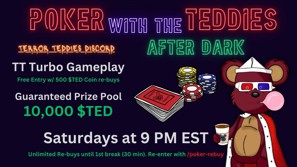 🔥 Register Now!!!

🐻 Poker w/ the Teddies 🃏🌙 After Dark
💪 Unlimited rebuys in Discord with /poker-rebuy

Let's Go!!!!! ⏰️ 9 pm est
Free Entry available until game begins
