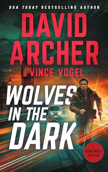 Steve Popoola (@stpopoola) on Twitter photo Just finished "Wolves in the Dark (Noah Wolf Book 25)" by David Archer, Vince Vogel read.amazon.co.uk/kp/kshare?asin… Just finished "Wolves in the Dark (Noah Wolf Book 25)" by David Archer, Vince Vogel read.amazon.co.uk/kp/kshare?asin…