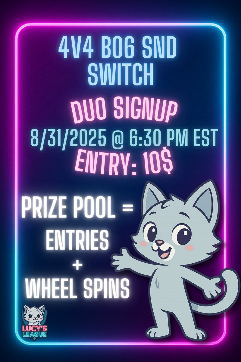 Duo signup, Bo6 SND. Sunday, 8/31/2025 Wheel Spin starts @ 6:30 PM EST—single elimination and NO LOSERS BRACKET unless $800+, Bo3 until quarterfinals. Semifinals and finals are Bo5. Wheel spin max of 2 hours on the stream timer. NEED 16 Duos to run, 10$ entry fee per duo.
