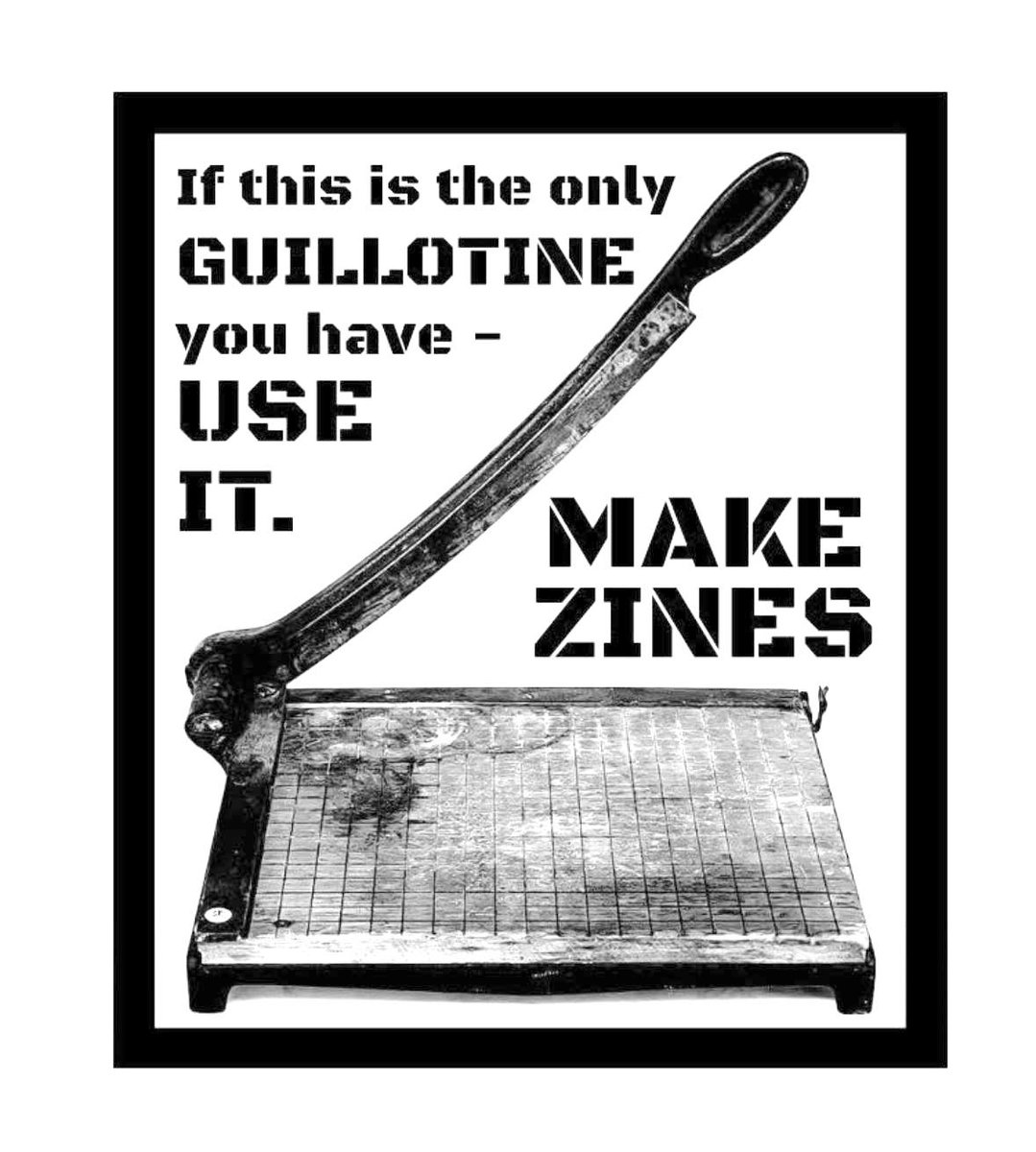 A reminder to anyone currently resisting / fighting injustice... MAKE #ZINES ✂️
