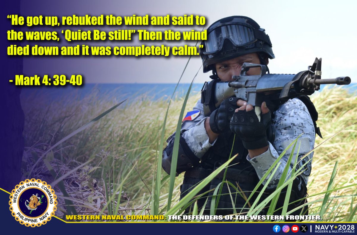 WestNavCom's tweet photo. READ | The Western Naval Command Bible Verse for the Week

“He got up, rebuked the wind and said to the waves, ‘Quiet! Be still!’ Then the wind died down and it was completely calm.”
                                     - Mark 4:39-40

#WNCBibleVerseOfTheWeek 
#WestNavCom https://t.co/sBWclORS1D