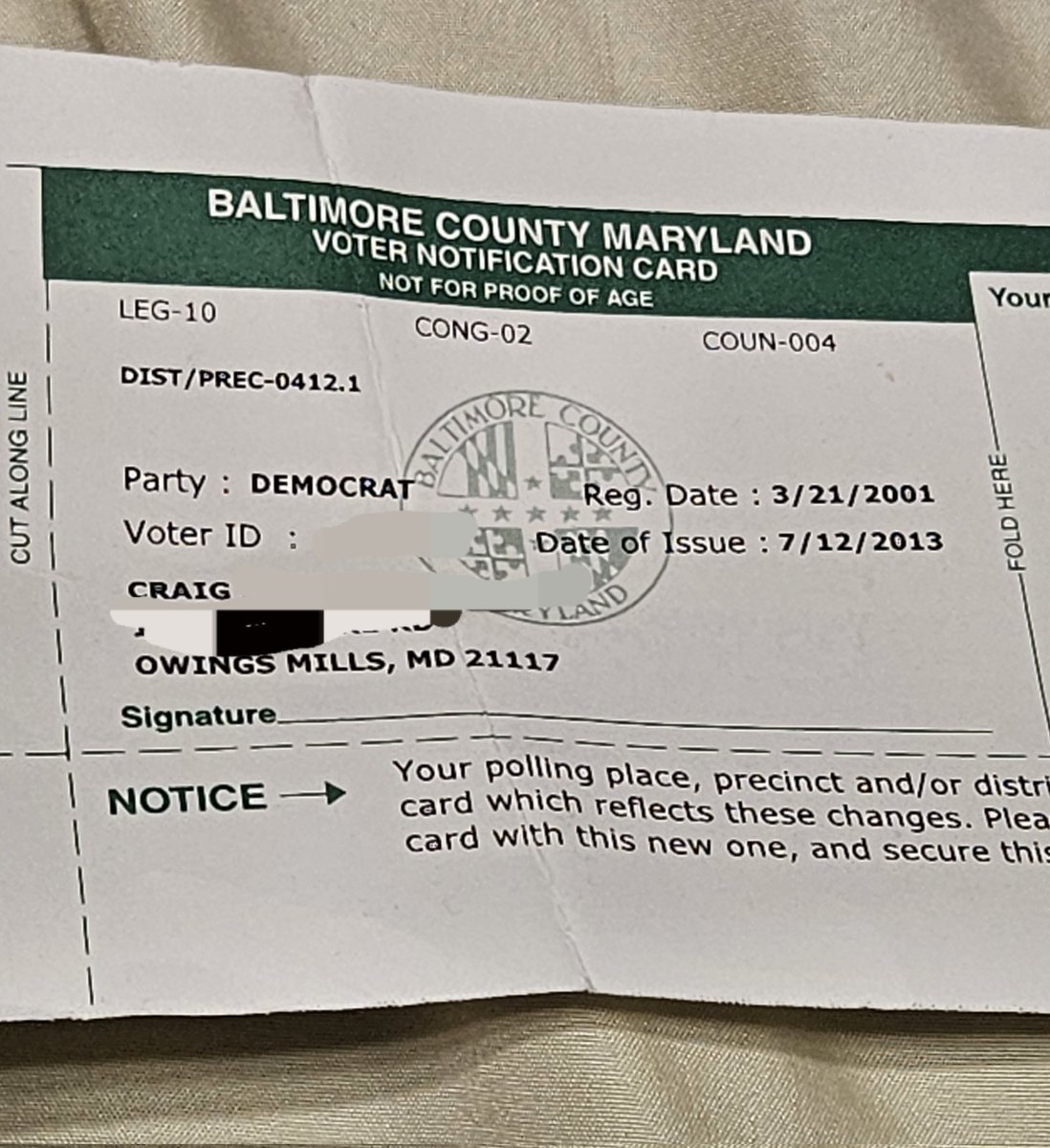 Found my old Voter ID card.  Yes, I was a Democrat Big time toooooo.   Every person should have this ID.  If we don't asknfornID here in MD why even waste the paper of this ID card?