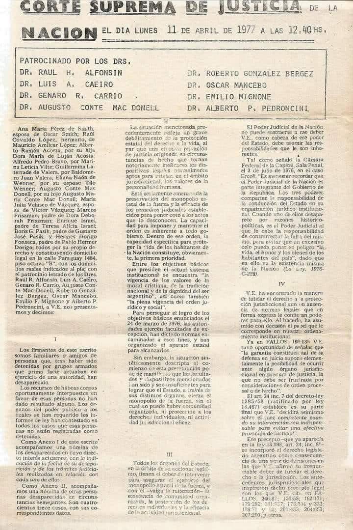 Estos abogados, como Raúl Alfonsín y Genaro Carrió, se jugaron el pellejo. Hoy serían ñoños republicanos.