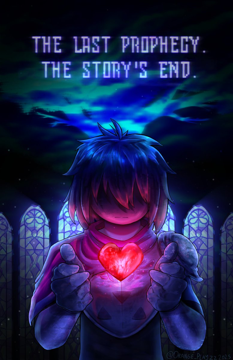 The Last Prophecy. The Story's end. 
#DELTARUNE