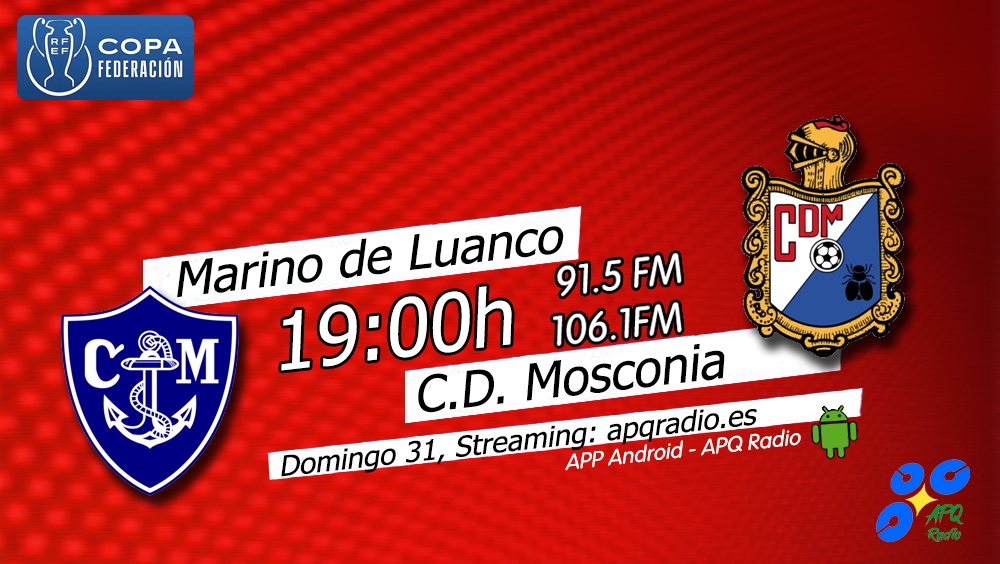 🔴HOY, EN LA BANQUETA DEPORTIVA🔴
🕖 19:00h (Previa desde las 18:45h)
🏟️ Marqués de la Vega de Anzo
⚽️ <a href="/MarinoLuanco/">Club Marino de Luanco ⚓</a> 🆚 <a href="/CDMosconia/">Club Deportivo Mosconia</a> 
🎙️ <a href="/PacoGranda/">Paco Granda</a> | <a href="/Dani_Castelao/">Dani Castelao</a>  
📻 91.5 - 106.1FM Asturias
🖥️ apqradio.es
📱 bit.ly/3oFv0HI