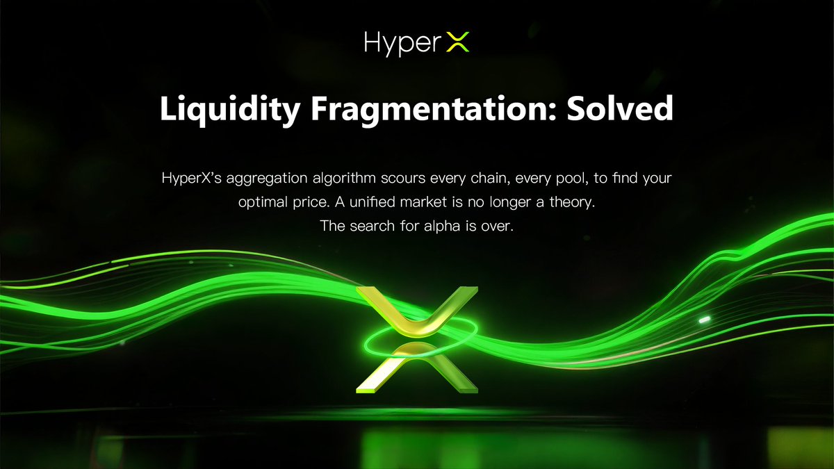 Liquidity Fragmentation: Solved.
HyperX's aggregation algorithm scours every chain, every pool, to find your optimal price. A unified market is no longer a theory.
The search for alpha is over.
#HyperX #FragmentationSolved #SmartOrderRouting #BestExecution #DeFiAggregation