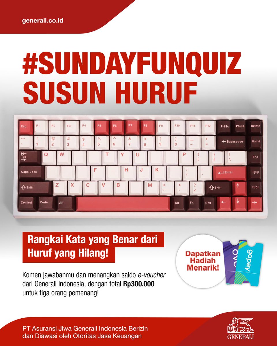 [GIVEAWAY]

Jadi detektif sehari, pecahkan kode di keyboard ini! 🕵️‍♀️

Tebak huruf yang hilang, rangkai katanya, dan menangkan hadiah dari Generali Indonesia! Pastikan kamu ikutin syarat-syarat ini ya ⬇️