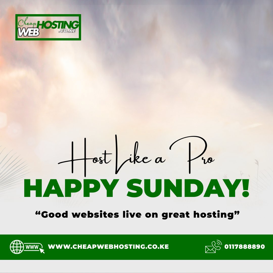 cheap_hostingke's tweet photo. Happy Sunday! Host like a pro with Cheap Web Hosting. Because every great website deserves a great home!  #WebHosting #HappySunday https://t.co/zlOG76R30s