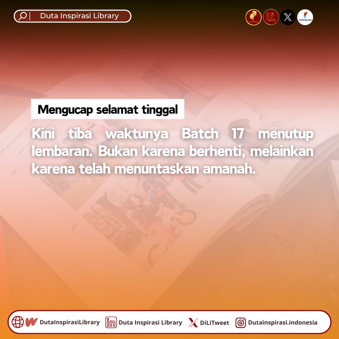DiLiTweet's tweet photo. #SebuahHalamanDiBuka
#MaknaSejatiLiterasi #MengucapSelamatTinggal
#DutaInspirasiLibrary #Batch17 https://t.co/Yax2HSXpUg