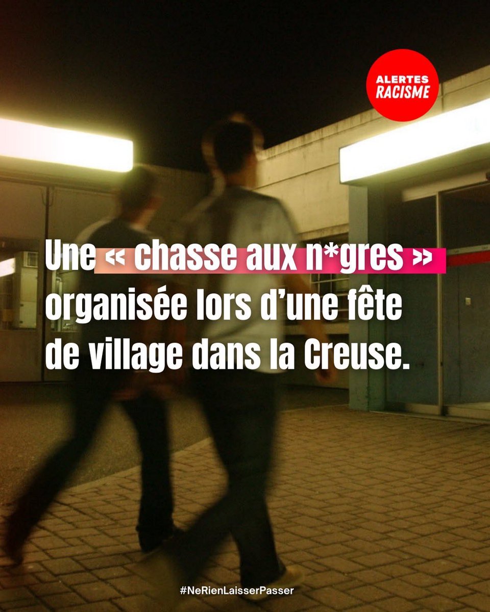 🔴 #NÉGROPHOBIE Une « CHASSE AUX NÈGRES » organisée lors d’une fête de village dans la Creuse !

Tout a commencé par des insultes racistes, avant de dégénérer en une traque violente: un jeune homme noir et ses amis ont été passés à tabac, frappés au visage, poursuivis dans les