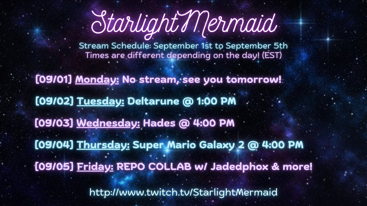 StrlightMermaid's tweet image. ☆ Stream Schedule: 09/01 - 09/05 ☆
Very excited to announce that I'll be joining my good friend Jadedphox along with other fellow streamers for a REPO collab on Friday!!