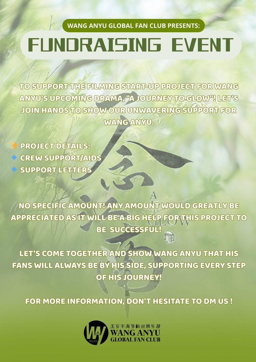 wanganyu_gfc's tweet photo. [Fundraising to Support Wang Anyu's Drama A Journey To Glow]

Dear Nanakos,

We are thrilled to launch a new fundraising campaign to support the filming start-up project for Wang Anyu's upcoming drama, "A Journey To Glow"! Let’s join hands to show our unwavering support for Wang Anyu.

✨ Project Details:
🔹 Crew Support/Aids – Providing assistance and support for the drama crew as filming kicks off, creating a smooth and strong start for the project.
🔹 Support Letters – Collecting heartfelt letters and messages from fans to encourage Anyu at the start of the drama, sharing love and motivation for a strong beginning to the project.

Your contributions, big or small, will directly support this initiative and help us create an impactful start for the drama. Let’s make this project a success together! 

📅 Fundraising Deadline: September 6, 2025
💰 Donation Link: https://t.co/ht2ZjgQoeN

Let’s come together and show Wang Anyu that his fans will always be by his side, supporting every step of his journey!

#WangAnyu #王安宇 #หวังอันอวี่ #왕안우 #vuonganvu #ワンアンユー