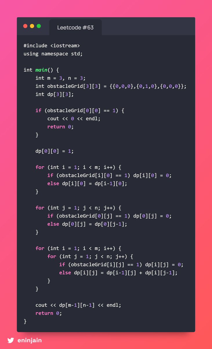 eninjain's tweet image. 🚧 #63 Unique Paths II
Robot in m×n grid w/ obstacles (1). Only moves ⬇️➡️.
Find unique paths to bottom-right!
📦 Ex: [[0,0,0],[0,1,0],[0,0,0]] → 2 ✅
📊 DP:
 dp[i][j]=0 if obs; else dp[i-1][j]+dp[i][j-1]
⏱ O(mn), 🗂 O(mn)

#UniquePathsII #DP #LeetCodeMedium #InterviewReady