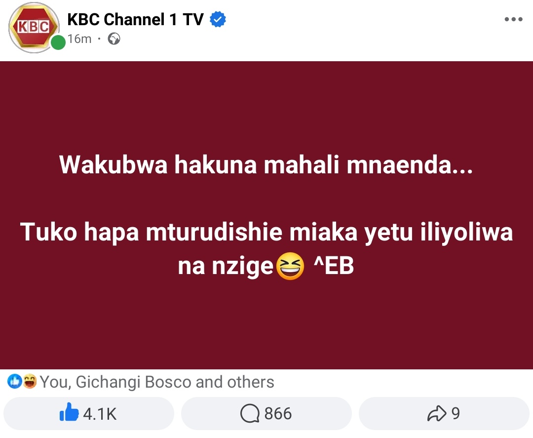 🤣🤣🤣🤣 I can now confirm without fear of contradiction that KBC Channel 1 TV hired a GenZ to run their page it has become a vibe…..turudishiwe hio miaka kwanza in my life 8 years I was stagnant 🤣