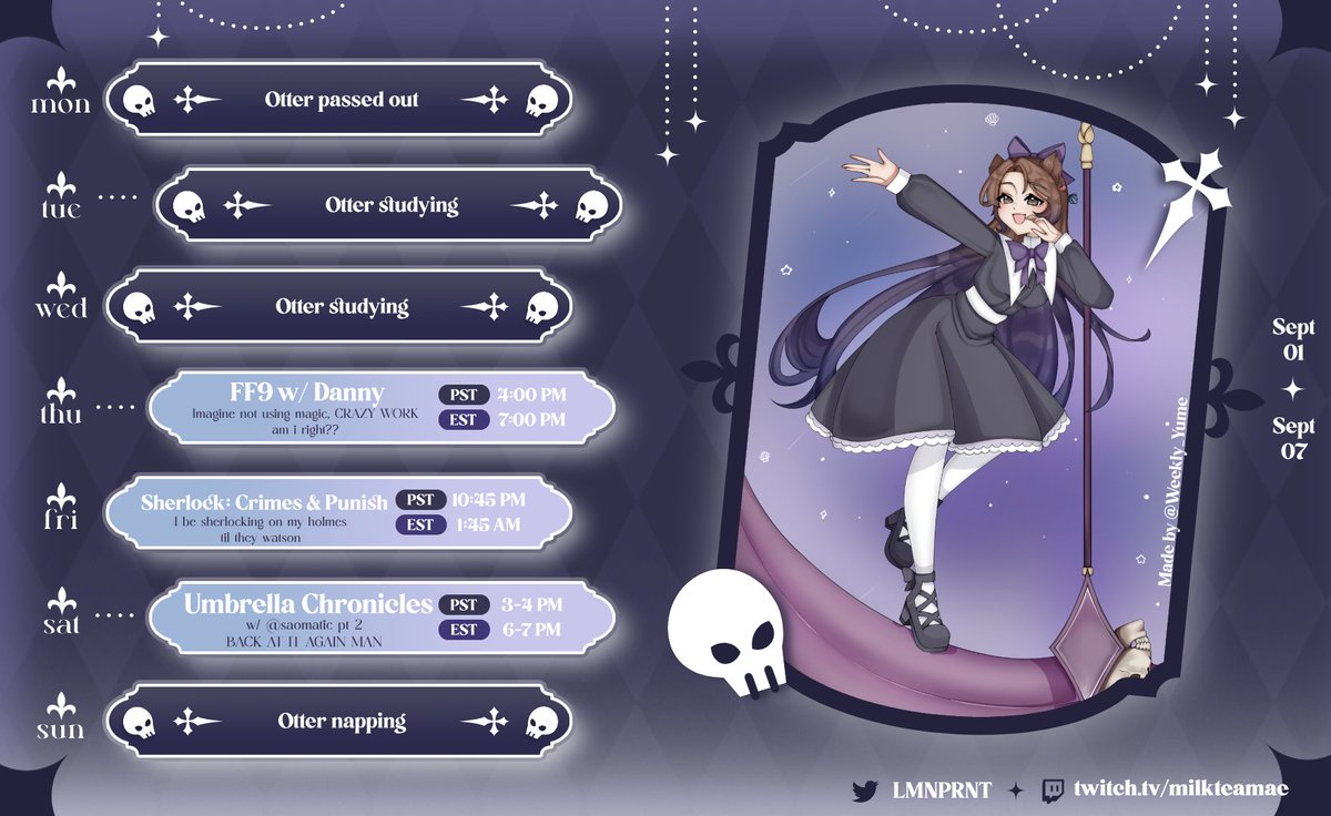 LMNPRNT's tweet image. 🦦🧋 09/01- 09/07 🦦🧋

Okay fr we're actually gonna have a friday strim and possibly another thursday strim (depends on energy)!! WE'LL HOPEFULLY BEAT UMBRELLA CHRONICLES IN THE BUTT TOO W/ @saomatic 

Template: #astratelier  
Art: @Weekly_Yume