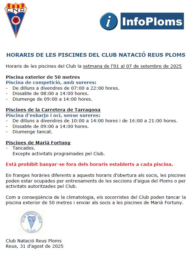 InfoPloms.
Horaris de les piscines del Club per a la setmana de l'01 al 07 de setembre de 2025.
Passió per l'aigua!
#ReusPloms
#PlomsEsportiFormacio
#PlomsEsportiSalut
#PlomsEsportiValors