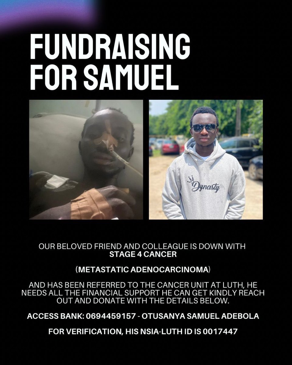 He’s currently receiving chemotherapy at Luth and the cost of chemo and other procedures is a lot. Please let’s help 🙏🏾