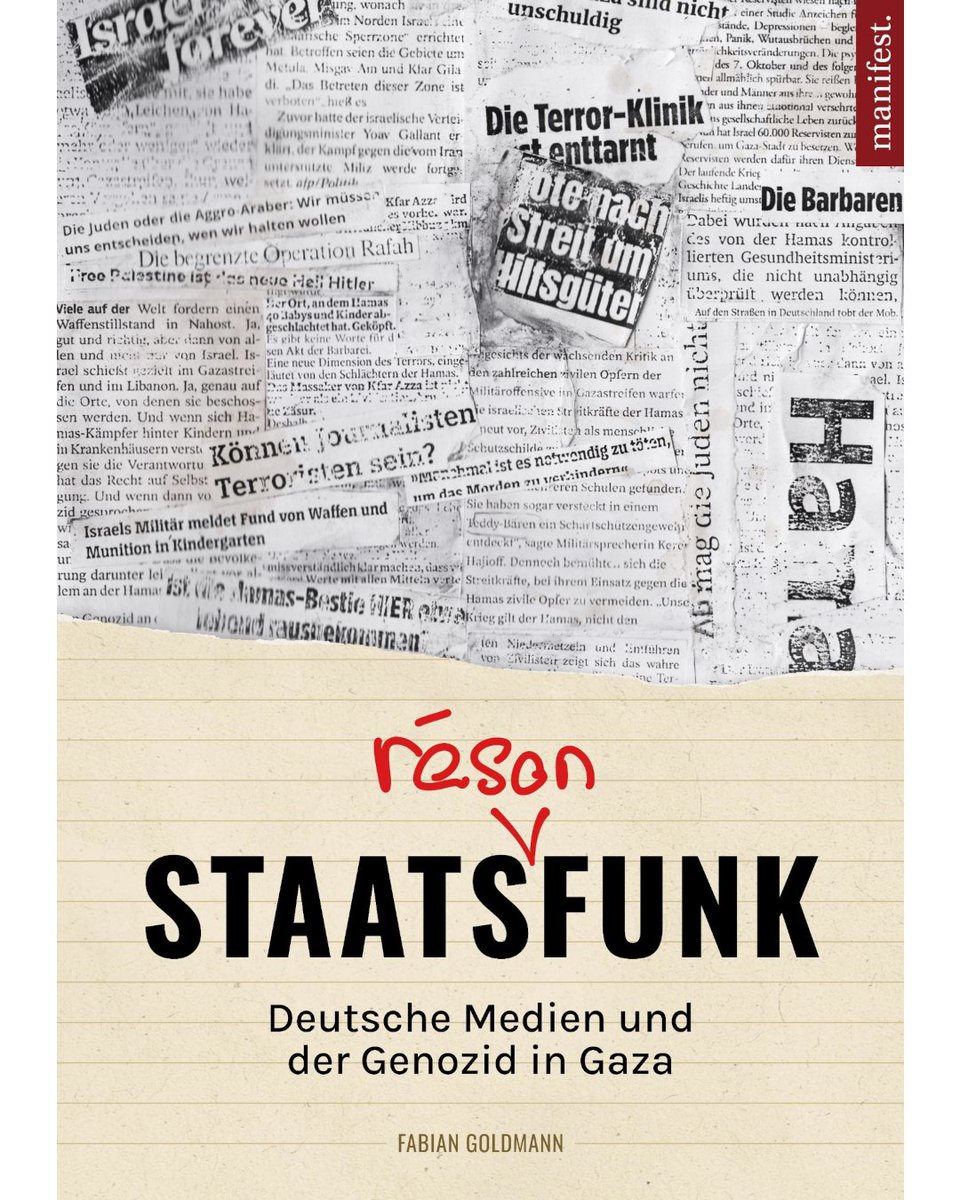 manifestverlag's tweet image. ---&amp;gt; Neuerscheinung im Herbst &amp;lt;---

Fabian Goldmann (@goldi) - Staats(räson)funk. Deutsche Medien und der Genozid in Gaza

ca. 320 Seiten, 20 Euro ISBN 978-3-96156-145-2

Das Buch kann ab sofort hier vorbestellt werden:  manifest-buecher.de/produkt/staats…