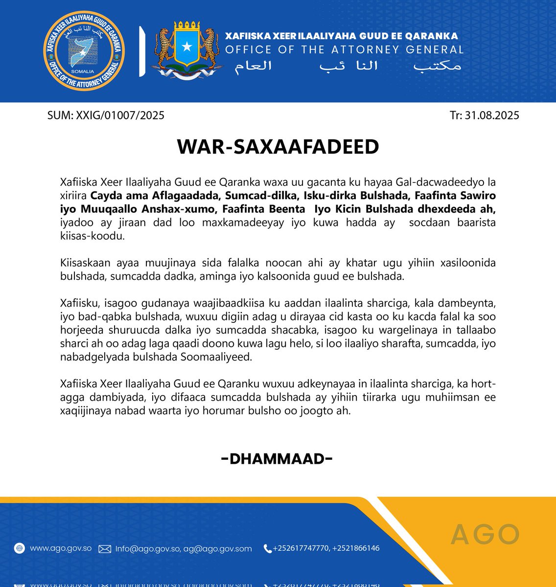 Muqdisho, Axad, 31, Agoosto, 2025 
WAR-SAXAAFADEED.