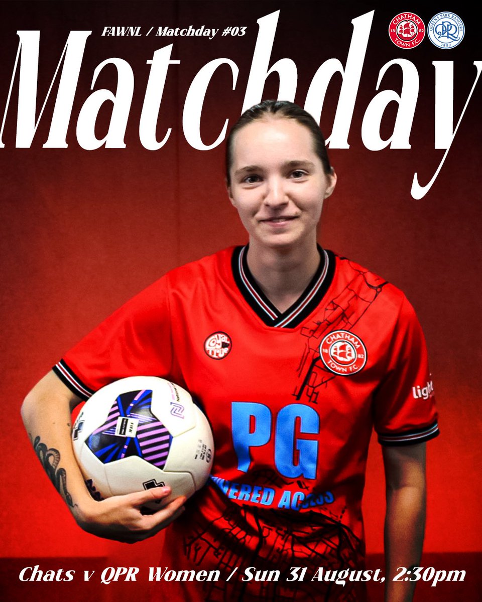 Chatham Town Women (@chathamtownwfc) on Twitter photo 𝙄𝙩’𝙨 𝙈𝙖𝙩𝙘𝙝𝙙𝙖𝙮 🇾🇪
🆚 <a href="/QPRWFC/">QPR FC Women</a>
📍 The Bauvill Stadium
🏆 <a href="/FAWNL/">FA Women's National League</a>
🕑 2:30pm KO
Join us back at the Bauvill as we look to continue our perfect start to the season! 🫡
𝗧𝗜𝗖𝗞𝗘𝗧𝗦 🔗 | shorturl.at/WGbdP
🔴⚪️⚫️ #UpTheChats | #InThisTogether 𝙄𝙩’𝙨 𝙈𝙖𝙩𝙘𝙝𝙙𝙖𝙮 🇾🇪
🆚 <a href="/QPRWFC/">QPR FC Women</a>
📍 The Bauvill Stadium
🏆 <a href="/FAWNL/">FA Women's National League</a>
🕑 2:30pm KO
Join us back at the Bauvill as we look to continue our perfect start to the season! 🫡
𝗧𝗜𝗖𝗞𝗘𝗧𝗦 🔗 | shorturl.at/WGbdP
🔴⚪️⚫️ #UpTheChats | #InThisTogether