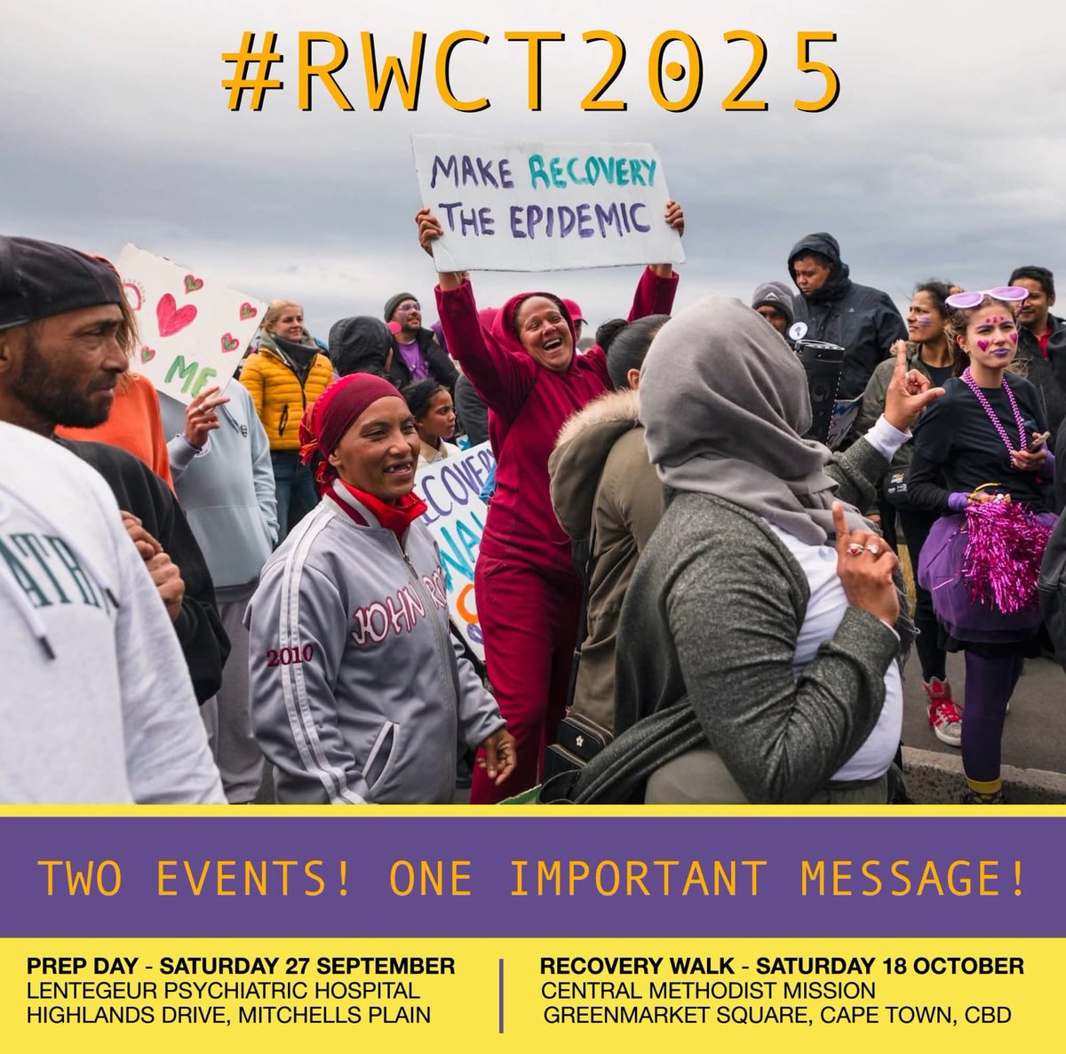 #RWCT2025 PREP DAY Sat 27 Sept - 10am to 2pm - Lentegeur Psychiatric Hospital, Mitchells plain. 
11th RECOVERY WALK Sat 18 Oct - 10am to 1pm - CMM,  Greenmarket Square, Cape Town, CBD recoverywalk.co.za 
#openrecovery #MentalHealth
#recoveryvoices #WeDoRecover
