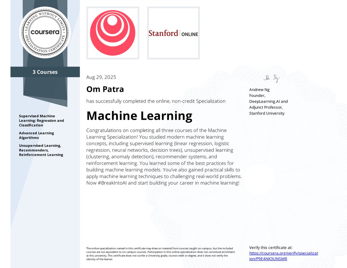 OmPatraIN's tweet image. Thrilled to share that I&apos;ve completed the Machine Learning Specialization from @StanfordOnline and @coursera! Huge thanks to @AndrewYNg for the incredible courses. Excited to apply these skills and #BreakIntoAI

#MachineLearning #AI #DataScience #DeepLearning